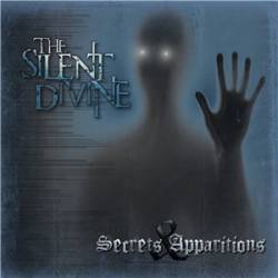 The Silent Divine : Secrets and Apparitions